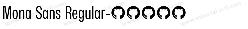 Mona Sans Regular字体转换